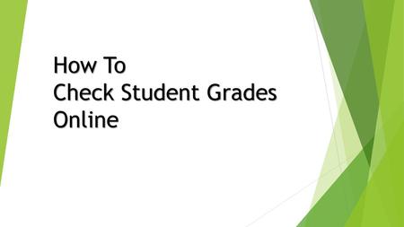 How To Check Student Grades Online
