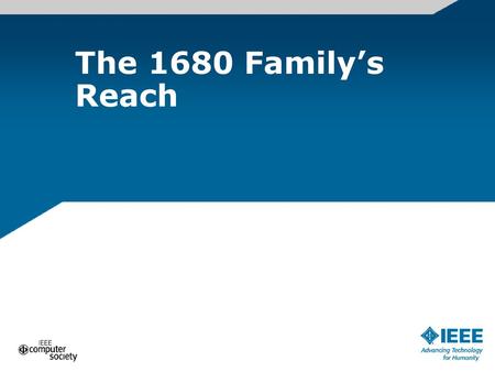 The 1680 Family’s Reach.