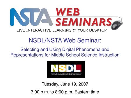 NSDL/NSTA Web Seminar: