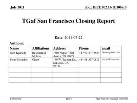 TGaf San Francisco Closing Report