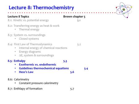 Lecture 8: Thermochemistry