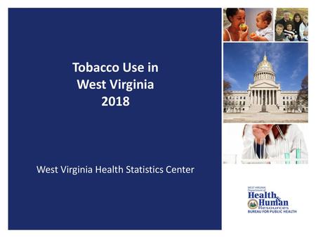 Tobacco Use in West Virginia 2018