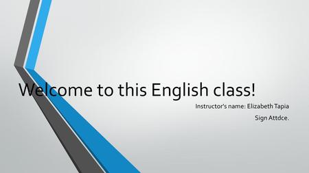 Welcome to this English class!