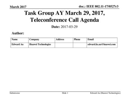 Task Group AY March 29, 2017, Teleconference Call Agenda