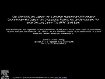 Oral Vinorelbine and Cisplatin with Concurrent Radiotherapy After Induction Chemotherapy with Cisplatin and Docetaxel for Patients with Locally Advanced.