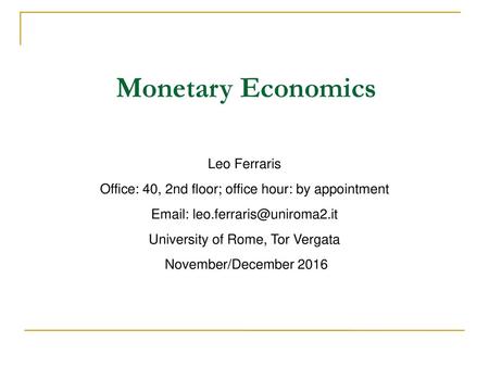 Monetary Economics Leo Ferraris