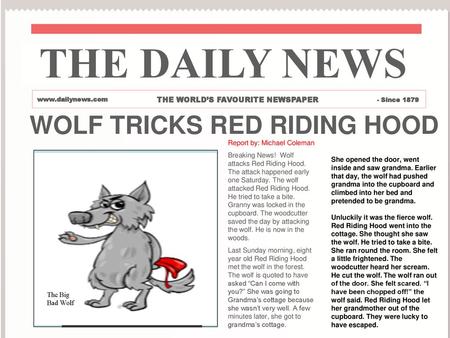 The True Story Of Little Red Riding Hood Ppt Video Online Download The True Story Of Little Red Riding Hood Ppt Video Online Download