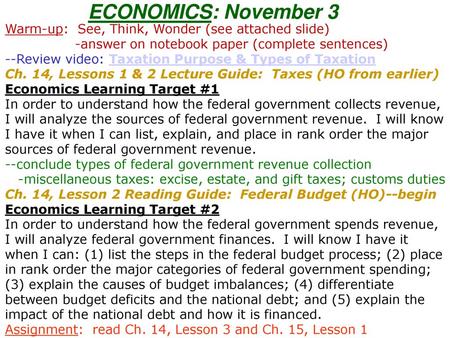 ECONOMICS: November 3 Warm-up: See, Think, Wonder (see attached slide) -answer on notebook paper (complete sentences) --Review video: