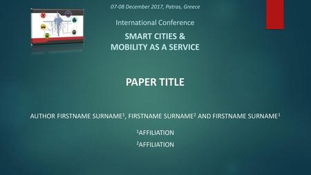 International Conference SMART CITIES & MOBILITY AS A SERVICE