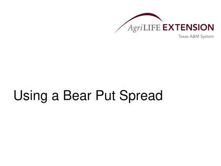 Using a Bear Put Spread.