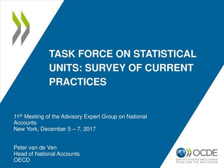 Task force on statistical units: survey of current practices