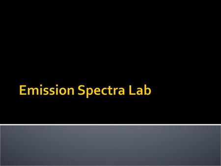Emission Spectra Lab.
