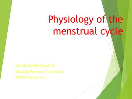 Physiology of the menstrual cycle