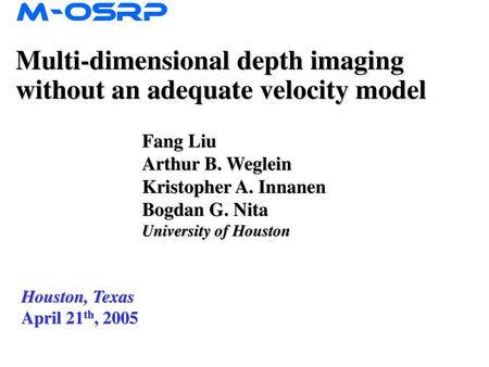 Multi-dimensional depth imaging without an adequate velocity model