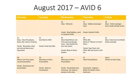 August 2017 – AVID 6 Monday Tuesday Wednesday Thursday Friday 16