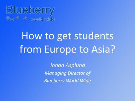 How to get students from Europe to Asia?