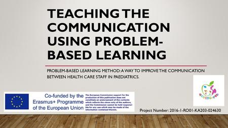 Teaching the communication using problem-based learning