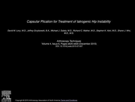 Capsular Plication for Treatment of Iatrogenic Hip Instability