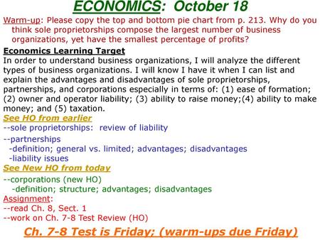 Ch. 7-8 Test is Friday; (warm-ups due Friday)