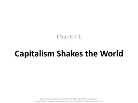 Capitalism Shakes the World