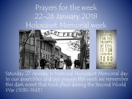 Prayers for the week January 2018 Holocaust Memorial week