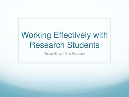 Working Effectively with Research Students