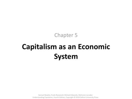 Capitalism as an Economic System