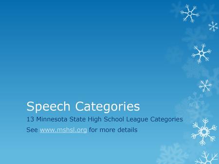 Speech Categories 13 Minnesota State High School League Categories