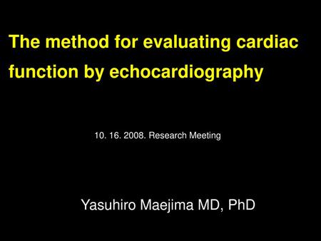 The method for evaluating cardiac function by echocardiography
