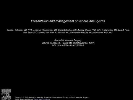 Presentation and management of venous aneurysms