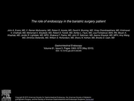 The role of endoscopy in the bariatric surgery patient