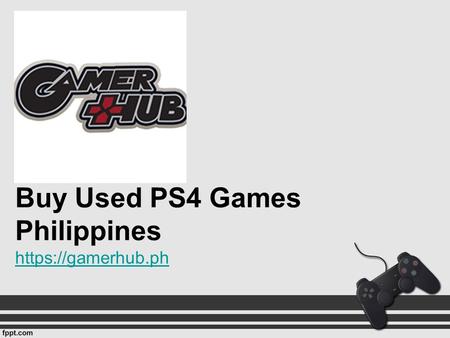 Buy Used PS4 Games Philippines https://gamerhub.ph https://gamerhub.ph.