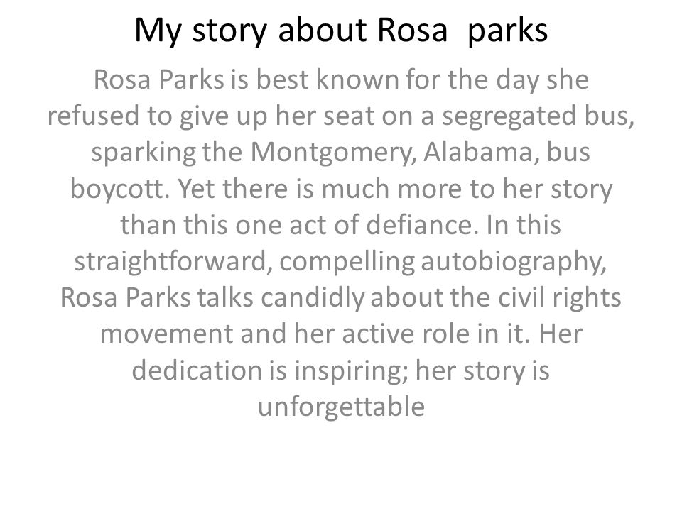 My story about Rosa parks - ppt video online download