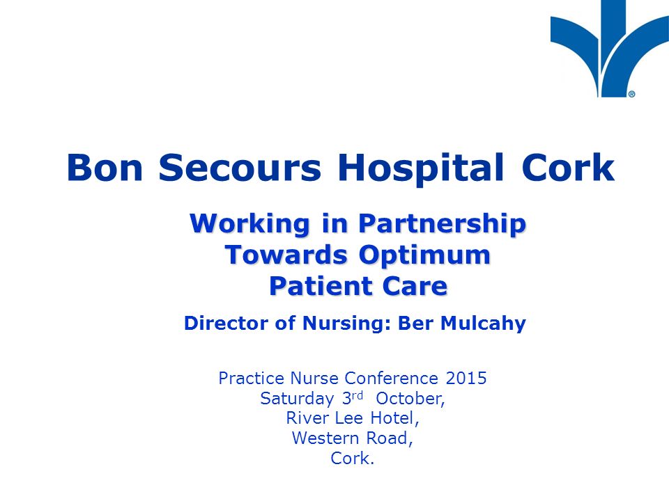 Bon Secours Hospital Cork Ppt Video Online Download