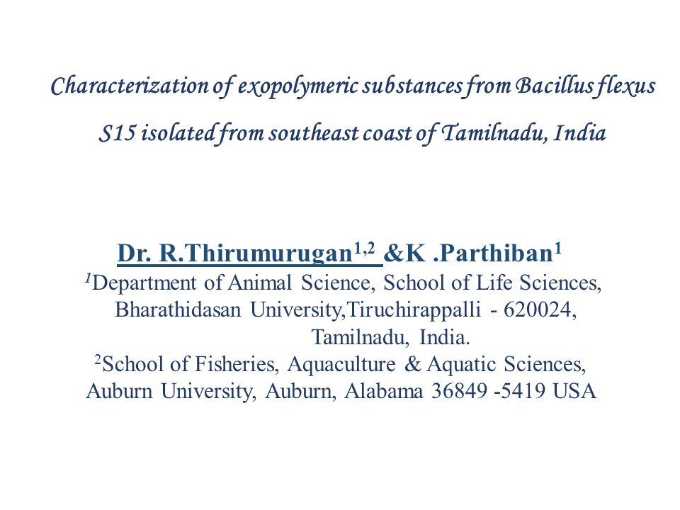 Dr.  1,2 & 1 1 Department of Animal Science,  School of Life Sciences, Bharathidasan University,Tiruchirappalli ,  Tamilnadu, - ppt download