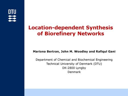 Location-dependent Synthesis of Biorefinery Networks