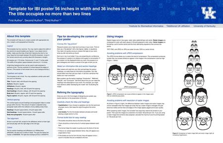 Template for IBI poster 56 inches in width and 36 inches in height The title occupies no more than two lines First Author1, Second Author2, Third Author1,2.