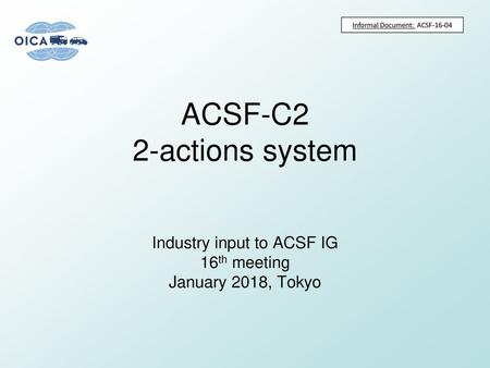 ACSF-C2 2-actions system