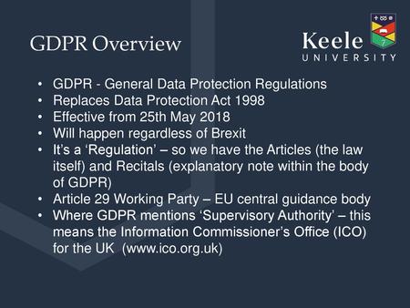 GDPR Overview GDPR - General Data Protection Regulations