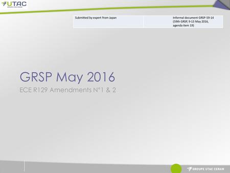GRSP May 2016 ECE R129 Amendments N°1 & 2