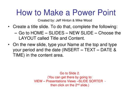 How to Make a Power Point