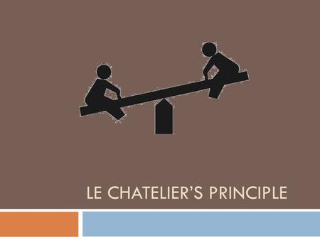 Lechatelier S Principle Equilibrium Lechatelier S Principle Co 2 Cao Caco 3 Chicken Breath Food Egg Shell I Wish I Had Sweat Glands As Temperature Ppt Download Lechatelier S Principle Equilibrium Lechatelier S Principle Co 2 Cao Caco 3 Chicken Breath Food Egg Shell I Wish I Had Sweat Glands As Temperature Ppt Download