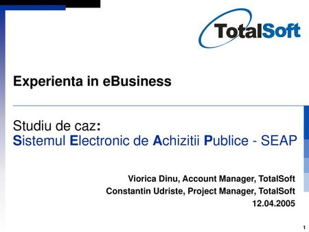Viorica Dinu, Account Manager, TotalSoft