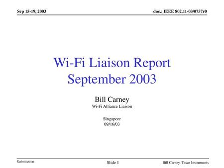Wi-Fi Liaison Report September 2003