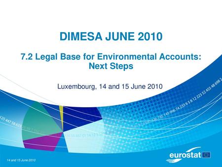 DIMESA JUNE Legal Base for Environmental Accounts: Next Steps