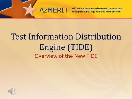 Test Information Distribution Engine (TIDE)