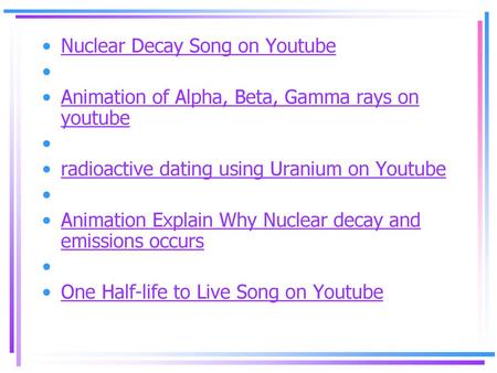 Nuclear Decay Song on Youtube