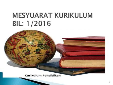 MESYUARAT KURIKULUM BIL: 1/2016