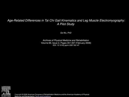 Ge Wu, PhD  Archives of Physical Medicine and Rehabilitation 