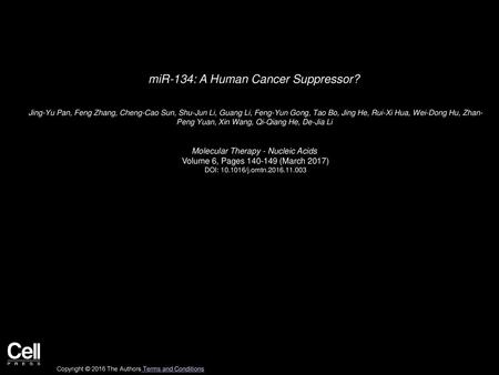 miR-134: A Human Cancer Suppressor?